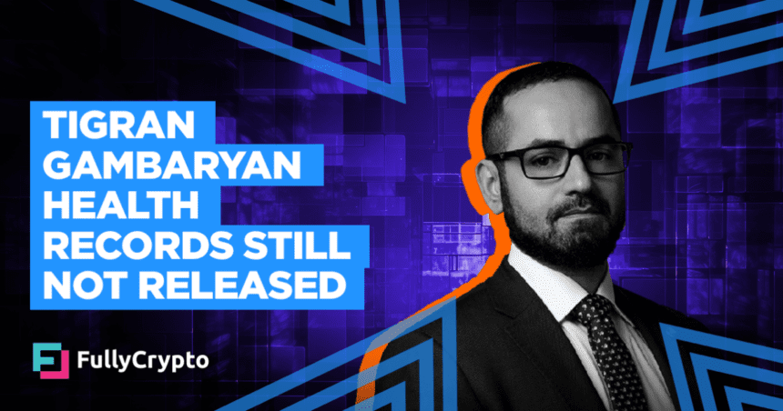 Tigran Gambaryan Health Recordsdata Aloof No longer Released