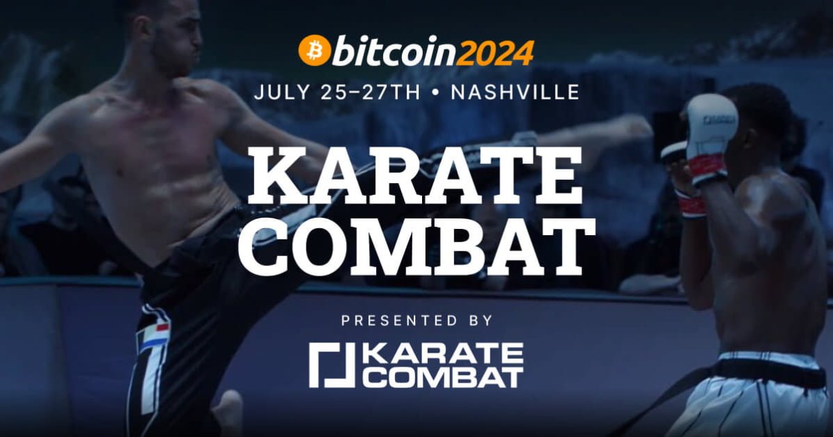 Karate Strive in opposition to to Originate at Bitcoin 2024 Convention in Nashville